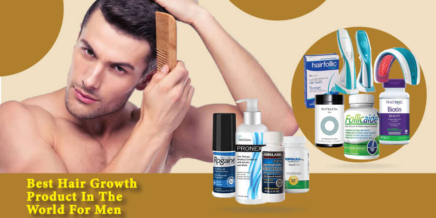 Best Hair Growth Product In The World For Men