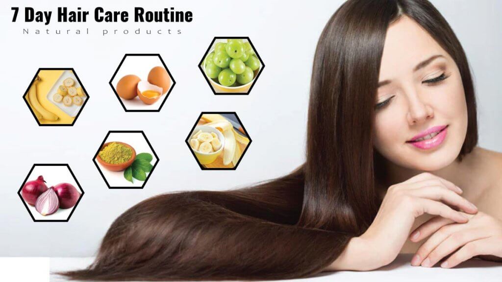 7 Day Hair Care Routine